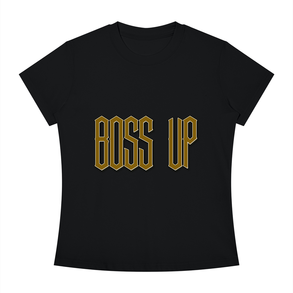 Boss up Women's Slim Fit Crewneck T-Shirt